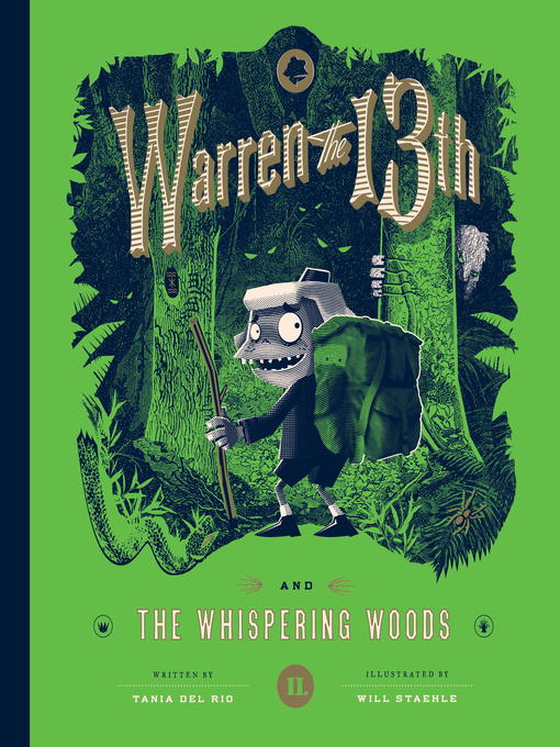 Title details for Warren the 13th and the Whispering Woods by Tania del Rio - Available